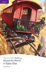 Descargar Level 5: Round the World in Eighty Days (Pearson English Graded Readers) pdf, epub, ebook