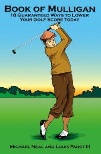 Descargar Book Of Mulligan: 18 Guaranteed Ways To Lower Your Golf Score Today (English Edition) pdf, epub, ebook
