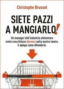 Descargar Siete pazzi a mangiarlo! (Italian Edition) pdf, epub, ebook