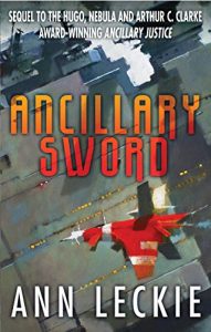 Descargar Ancillary Sword (Imperial Radch) pdf, epub, ebook