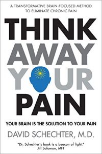 Descargar Think Away Your Pain: Your Brain is the Solution to Your Pain (English Edition) pdf, epub, ebook