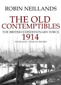 Descargar The Old Contemptibles: The British Expeditionary Force, 1914 (English Edition) pdf, epub, ebook