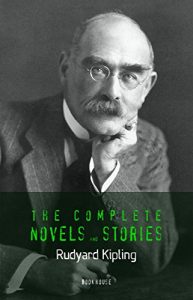 Descargar Rudyard Kipling: The Complete Novels and Stories (Book House) pdf, epub, ebook