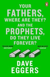 Descargar Your Fathers, Where Are They? And the Prophets, Do They Live Forever? pdf, epub, ebook