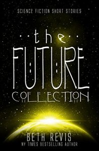 Descargar The Future Collection: Science Fiction Short Stories (English Edition) pdf, epub, ebook