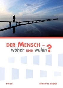 Descargar Der Mensch – woher und wohin? pdf, epub, ebook