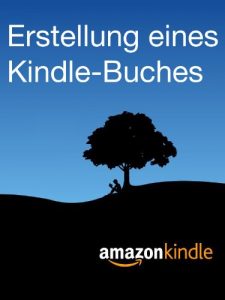 Descargar Erstellung eines Kindle-Buches (German Edition) pdf, epub, ebook
