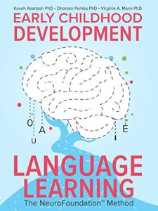 Descargar Early Childhood Development and Language Learning: The NeuroFoundationTM Method (English Edition) pdf, epub, ebook
