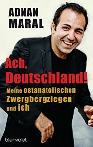Descargar Ach, Deutschland!: Meine ostanatolischen Zwergbergziegen und ich (German Edition) pdf, epub, ebook