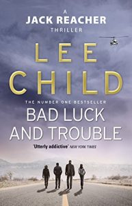 Descargar Bad Luck And Trouble (Jack Reacher, Book 11) pdf, epub, ebook