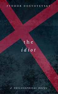 Descargar The Idiot pdf, epub, ebook