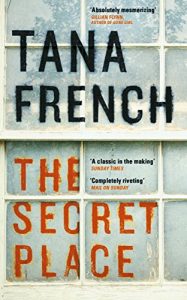 Descargar The Secret Place: Dublin Murder Squad:  5 (Dublin Murder Squad series) pdf, epub, ebook