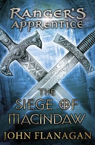 Descargar The Siege of Macindaw (Ranger’s Apprentice Book 6) pdf, epub, ebook