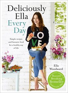 Descargar Deliciously Ella Every Day: Simple recipes and fantastic food for a healthy way of life (English Edition) pdf, epub, ebook