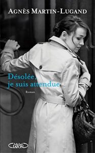 Descargar Désolée, je suis attendue pdf, epub, ebook