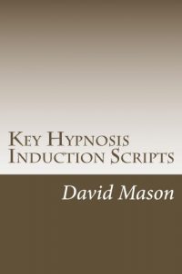Descargar Key Hypnosis Induction Scripts (English Edition) pdf, epub, ebook