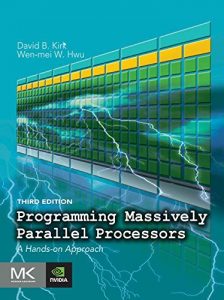Descargar Programming Massively Parallel Processors: A Hands-on Approach pdf, epub, ebook