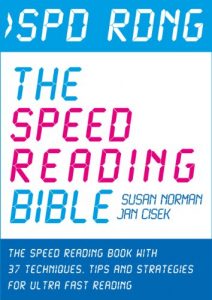Descargar Spd Rdng – The Speed Reading Bible: The Speed Reading Book with 37 Techniques, Tips & Strategies For Ultra Fast Reading (Speed Reading, Study Skills, Memory … Accelerated Learning 1) (English Edition) pdf, epub, ebook