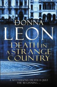 Descargar Death In A Strange Country: (Brunetti 2) pdf, epub, ebook