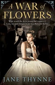 Descargar A War of Flowers: A captivating novel of intrigue and survival in pre-war Paris (English Edition) pdf, epub, ebook