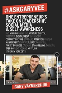 Descargar #AskGaryVee: One Entrepreneur’s Take on Leadership, Social Media, and Self-Awareness pdf, epub, ebook
