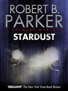 Descargar Stardust (A Spenser Mystery) (The Spenser Series) pdf, epub, ebook