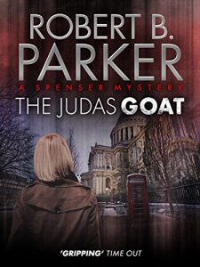 Descargar The Judas Goat (A Spenser Mystery) (The Spenser Series) pdf, epub, ebook