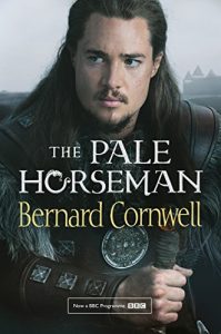 Descargar The Pale Horseman (The Last Kingdom Series, Book 2) (The Warrior Chronicles/Saxon Stories) pdf, epub, ebook