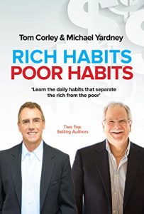 Descargar Rich Habits Poor Habits: Discover why the rich keep getting richer and how you can join their ranks (English Edition) pdf, epub, ebook