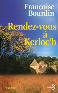 Descargar Rendez-vous à Kerloc’h pdf, epub, ebook