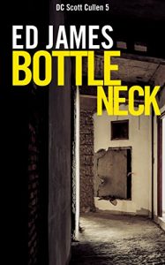 Descargar Bottleneck (DC Scott Cullen Crime Series Book 5) (English Edition) pdf, epub, ebook