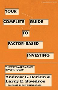 Descargar Your Complete Guide to Factor-Based Investing: The Way Smart Money Invests Today (English Edition) pdf, epub, ebook