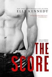 Descargar The Score (Off-Campus Book 3) (English Edition) pdf, epub, ebook