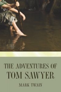 Descargar The Adventures of Tom Sawyer (Tom Sawyer & Huckleberry Finn Series Book 1) (English Edition) pdf, epub, ebook