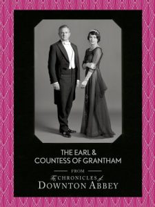 Descargar The Earl and Countess of Grantham (Downton Abbey Shorts, Book 3) pdf, epub, ebook