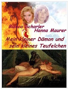 Descargar Mein kleiner Dämon und sein kleines Teufelchen: 2. Teil des E-Books – Mein kleiner Dämon pdf, epub, ebook