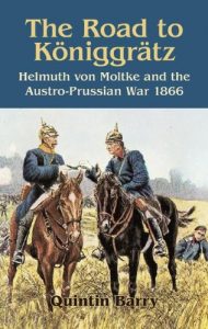 Descargar Road to Königgrätz: Helmuth von Moltke and the Austro-Prussian War 1866 pdf, epub, ebook