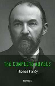 Descargar Thomas Hardy: The Complete Novels [Tess of the D’Urbervilles, Jude the Obscure, The Mayor of Casterbridge, Two on a Tower, etc] (Book House) pdf, epub, ebook