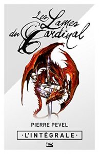 Descargar Les Lames du Cardinal – L’Intégrale (Fantasy) pdf, epub, ebook
