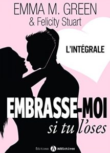 Descargar Embrasse-moi si tu l’oses – l’intégrale (French Edition) pdf, epub, ebook