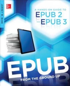 Descargar EPUB From the Ground Up: A Hands-On Guide to EPUB 2 and EPUB 3 pdf, epub, ebook