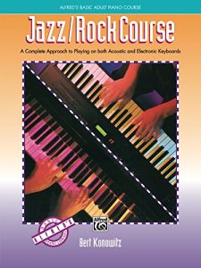 Descargar Alfred’s Basic Adult Jazz/Rock Course: For Piano (Alfred’s Basic Piano Library) pdf, epub, ebook