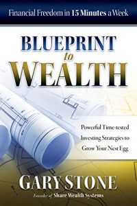 Descargar Blueprint to Wealth: Financial Freedom in 15 Minutes a Week (English Edition) pdf, epub, ebook