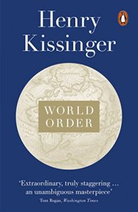 Descargar World Order: Reflections on the Character of Nations and the Course of History pdf, epub, ebook
