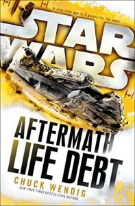Descargar Star Wars: Aftermath: Life Debt pdf, epub, ebook