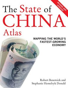 Descargar The State of China Atlas: Mapping the World’s Fastest-Growing Economy pdf, epub, ebook