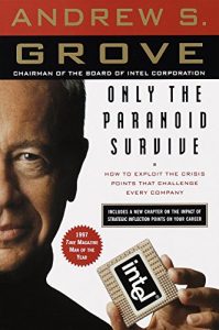 Descargar Only the Paranoid Survive: How to Exploit the Crisis Points That Challenge Every Company pdf, epub, ebook