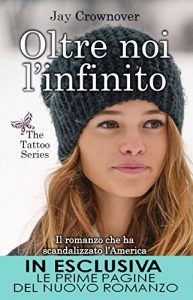 Descargar Oltre noi l’infinito (The Tattoo Series Vol. 2) (Italian Edition) pdf, epub, ebook