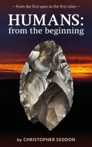 Descargar Humans: from the beginning: From the first apes to the first cities (English Edition) pdf, epub, ebook