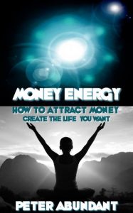 Descargar Money Energy (The Energy of Money Series Book 1) (English Edition) pdf, epub, ebook